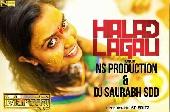 Halad Lagali - NS Production & DJ Saurabh SDD